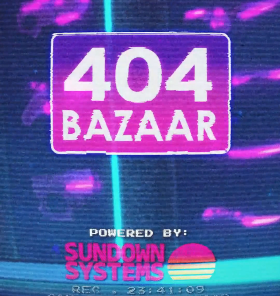 404 bazaar sign powered by sundown systems. helstalgia: the final transaction litrpg webserial
